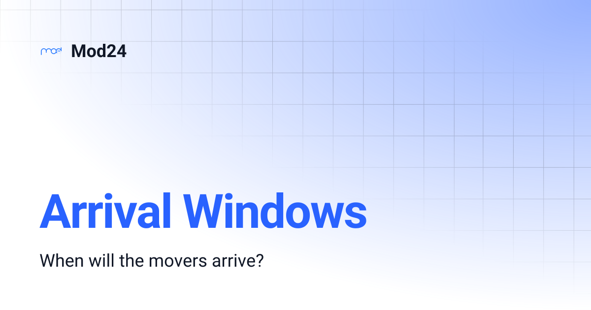 Arrival Windows | Mod24